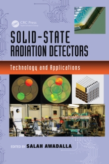 Solid-State Radiation Detectors : Technology and Applications