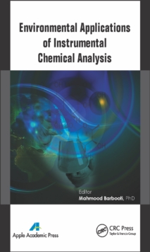 Environmental Applications of Instrumental Chemical Analysis