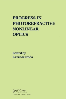 Progress in Photorefractive Nonlinear Optics