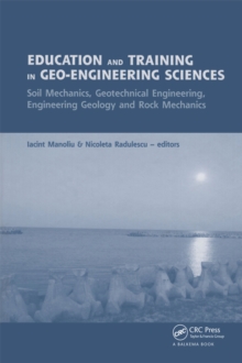 Education and Training in Geo-Engineering Sciences : Soil Mechanics and Geotechnical Engineering, Engineering Geology, Rock Mechanics