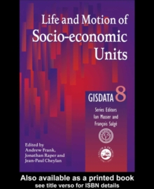 Life and Motion of Socio-Economic Units : GISDATA Volume 8