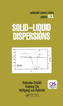 Solid - Liquid Dispersions