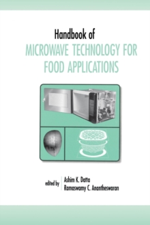 Handbook of Microwave Technology for Food Application