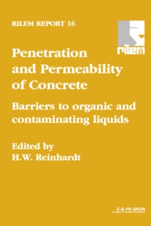 Penetration and Permeability of Concrete : Barriers to organic and contaminating liquids