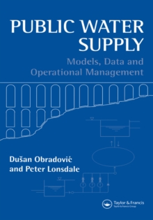 Public Water Supply : Models, Data and Operational Management