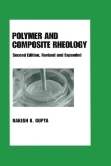 Polymer and Composite Rheology