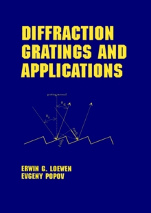 Diffraction Gratings and Applications