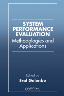 System Performance Evaluation : Methodologies and Applications