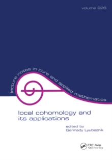 Local Cohomology and Its Applications