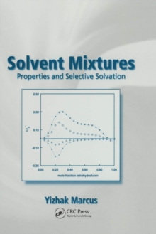 Solvent Mixtures : Properties and Selective Solvation