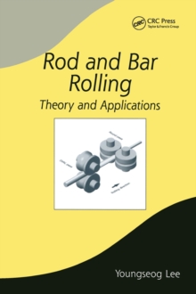 Rod and Bar Rolling : Theory and Applications