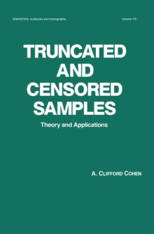 Truncated and Censored Samples : Theory and Applications