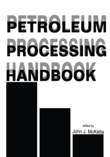 Petroleum Processing Handbook