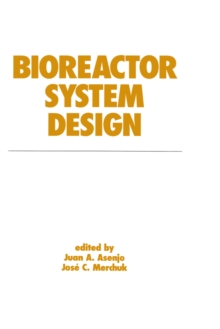 Bioreactor System Design