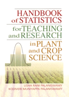 Handbook of Statistics for Teaching and Research in Plant and Crop Science