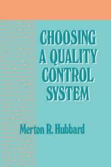 Choosing a Quality Control System