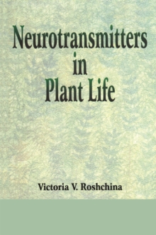 Neurotransmitters in Plant Life