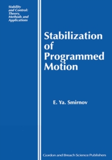 Stabilization of Programmed Motion