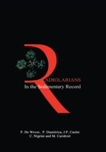 Radiolarians in the Sedimentary Record