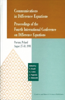 Communications in Difference Equations : Proceedings of the Fourth International Conference on Difference Equations