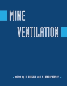 Mine Ventilation : Proceedings of the 10th US / North American Mine Ventilation Symposium, Anchorage, Alaska, USA, 16-19 May 2004