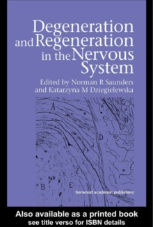 Degeneration and Regeneration in the Nervous System