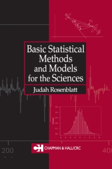 Basic Statistical Methods and Models for the Sciences