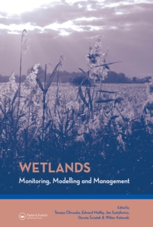 Wetlands: Monitoring, Modelling and Management