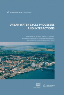 Urban Water Cycle Processes and Interactions : Urban Water Series - UNESCO-IHP