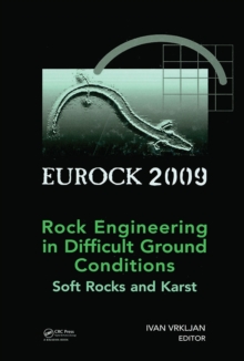 Rock Engineering in Difficult Ground Conditions - Soft Rocks and Karst