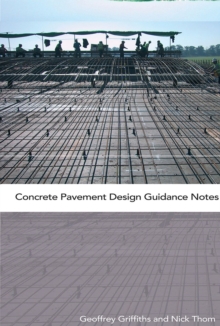 Concrete Pavement Design Guidance Notes