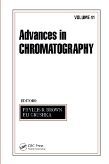 Advances in Chromatography : Volume 41