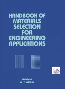 Handbook of Materials Selection for Engineering Applications