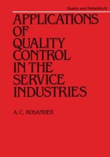 Applications of Quality Control in the Service Industries