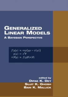 Generalized Linear Models : A Bayesian Perspective