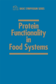 Protein Functionality in Food Systems