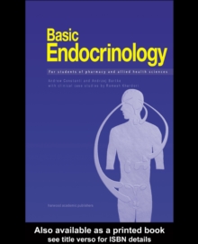 Basic Endocrinology: For Students of Pharmacy and Allied Health : For Students of Pharmacy and Allied Health