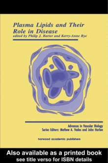 Plasma Lipids and Their Role in Disease