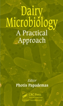 Dairy Microbiology : A Practical Approach