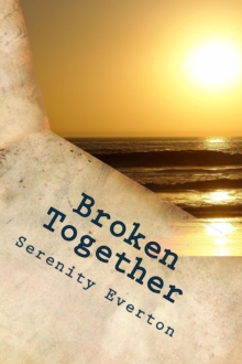 Broken Together