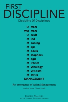 First Discipline , Discipline of Disciplines : Re-Emergence of Asian Management