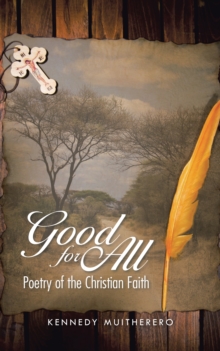 Good for All : Poetry of the Christian Faith