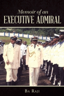 Memoir of an Executive Admiral