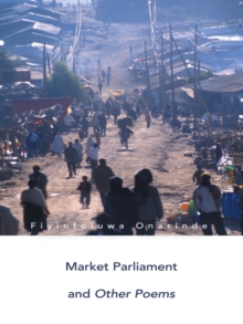 Market Parliament and Other Poems