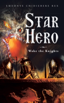 Star Hero : Wake the Knights