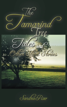 The Tamarind Tree Tales and Other Short Stories