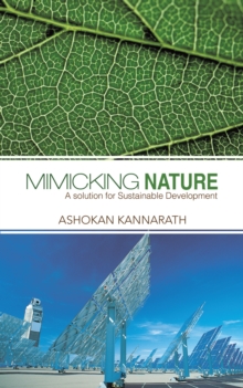 Mimicking Nature : A Solution for Sustainable Development