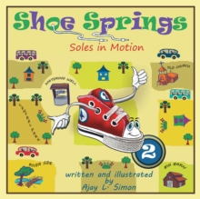 Shoe Springs : Soles in Motion