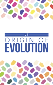 Origin of Evolution