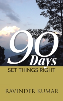 90 Days : Set Things Right